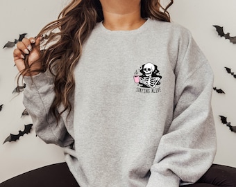 Staying Alive Shirt Coffee Shirt Funny Skeleton crewneck Coffee Lovers Gift Skull Vintage sweater for Women Comfort Colors Spooky Halloween