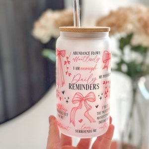 Pink Bow Cup Glass Daily Reminders Gift for Her| Cute Cup Coquette Decor Cute Gift Girly Pink Glass Tumbler Affirmations Cup