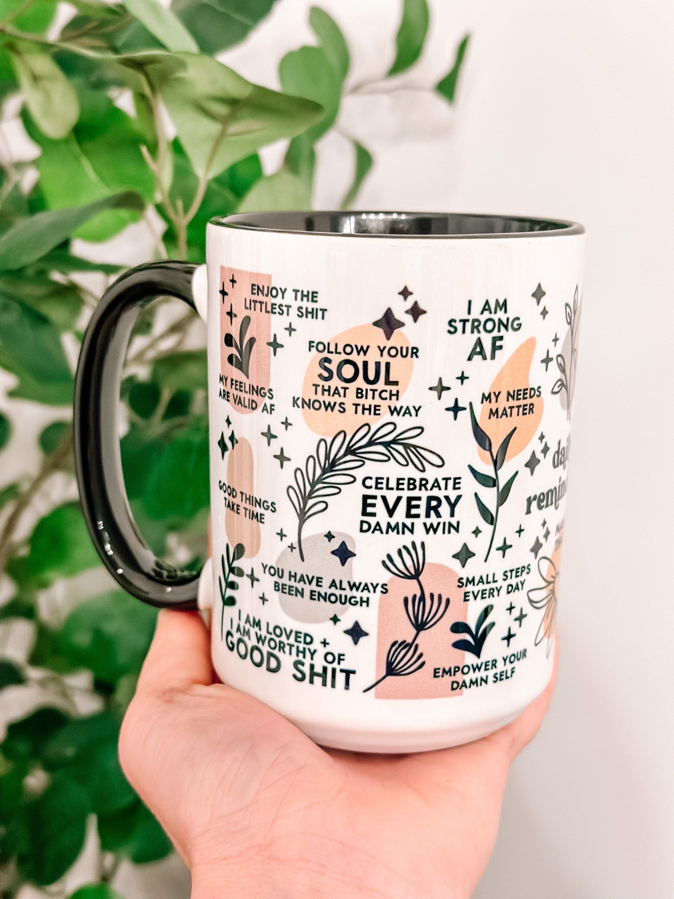Daily Reminder Coffee Mug Positive Affirmations Mug 15oz Mug Giftful Mug  Mental Health Gifts Self Love Self Care Gifts Best Friend Gift 