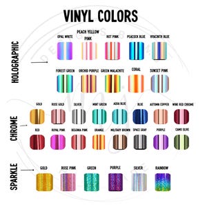 May include: A colour chart titled VINYL COLORS displaying three categories: HOLOGRAPHIC, CHROME, and SPARKLE. The chart features rows of rectangular swatches in various shades including opal white, peach yellow, hot pink, gold, silver, and rainbow sparkle.