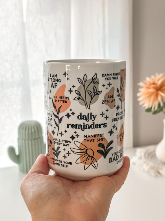 Mental Health mug Daily Affirmations Glass cup 15oz  Daily affirmations mug gift for her best friend tumbler Mental health giftful mug