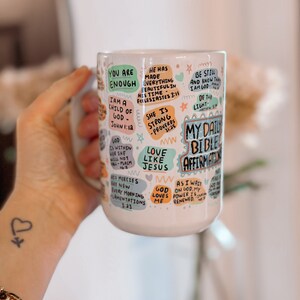 Bible affirmation Coffee mug 15oz Daily affirmations mug gift for her best friend tumbler Mental health awareness Religious gifts Mug gift image 2