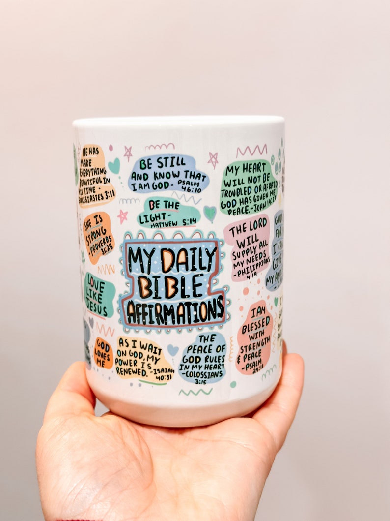 Bible affirmation Coffee mug 15oz  Daily affirmations mug gift for her best friend tumbler Mental health awareness Religious gifts