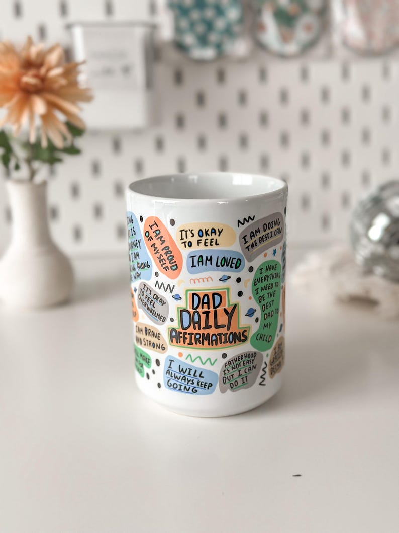 Dad Daily Affirmation coffee mug Giftful mug Best Dad Ever 15oz Ceramic Coffee cup Fathers Day Gifts for Dad Positive Cup Dad Birthday Gift