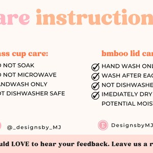 May include: A peach-colored graphic with the text "care instructions" in pink and orange. It lists care instructions for glass cups and bamboo lids, including "do not soak" and "hand wash only."