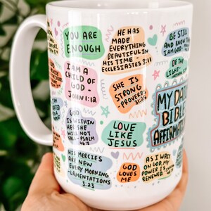Bible affirmation Coffee mug 15oz  Daily affirmations mug gift for her best friend tumbler Mental health awareness Religious gifts