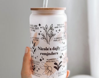 Nom personnalisé Rappels quotidiens Gobelet en verre Gobelet santé mentale Affirmations quotidiennes Tasse en verre 16 oz gobelet Affirmations cadeaux meilleurs amis