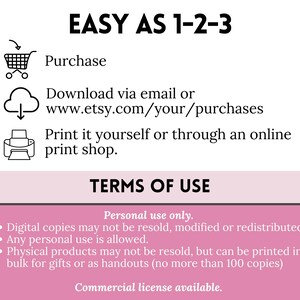May include: A pink and white graphic with the text "EASY AS 1-2-3" and instructions for purchasing, downloading, and printing a digital product. The text "TERMS OF USE" is also included with a list of terms for personal and commercial use.
