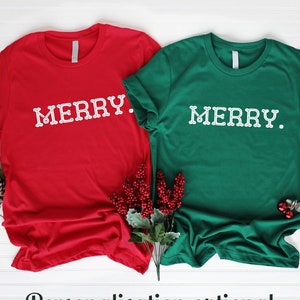 Christmas shirt, Merry t shirt,  Holiday shirts, Custom family Christmas shirts, Personalized Christmas tshirts, Christmas party tee shirts