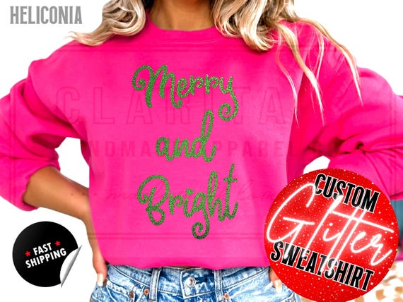 Glitter Merry and Bright Christmas Sweatshirt: Custom Holiday Sweater