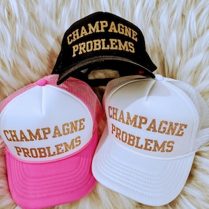 Gorra de camionero Champagne Problems: color personalizado, brillo dorado para despedida de soltera