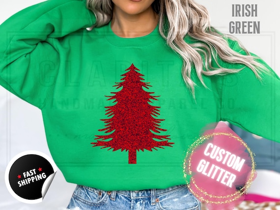 Glitter Christmas Tree Sweatshirt and T-Shirts: Bright Sparkly Holiday Sweater for Women. Custom Color Sparkling Festive Shirts