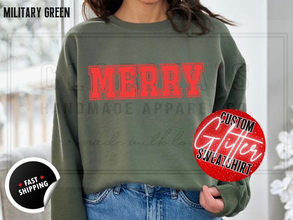Custom Glitter Merry Christmas Sweatshirt: Holiday Crewneck Sweater