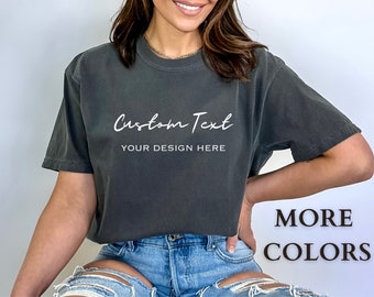 Custom Comfort Colors T-Shirt: Personalized Text Design
