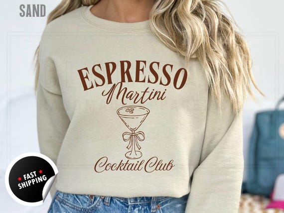 Espresso Martini Cocktail Club Shirt: Tini Bachelorette Party, Cotton Blend Sweatshirt and T-Shirts
