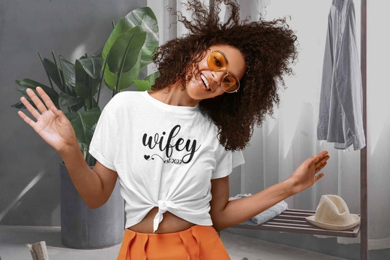 Customized Wifey est 2022 tshirts | Mrs sweatshirts | Just got married shirts | Wife shirts | Wifey tshirts | Engagement gift ~ change year