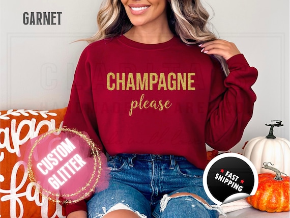 Sparkly Glitter Sweatshirt and T-Shirts: Christmas Bachelorette 'Champagne Please' Holiday Sweater. Custom Color Sparkling Festive Shirts