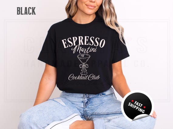 Espresso Martini Cocktail Club Shirt: Tini Bachelorette Party, Cotton Blend Sweatshirt and T-Shirts