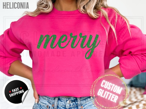 Glitter Christmas Sweatshirt and T-Shirts: Custom 'Merry' Holiday Sweater in a Sparkly Glitz Text. Custom Color Sparkling Festive Shirts