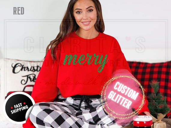 Glitter Christmas Sweatshirt and T-Shirts: Custom 'Merry' Holiday Sweater in a Sparkly Glitz Text. Custom Color Sparkling Festive Shirts