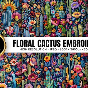 May include: A vibrant digital paper design featuring a dense arrangement of embroidered cacti and colorful flowers in shades of blue, green, pink, and yellow. The design includes the text "FLORAL CACTUS EMBROIDERY" and "12 DIGITAL PAPERS".