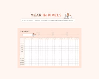 May include: A printable yearly planner template with a grid layout for each month. The template is designed in a minimalist style with a peach background and a cute cartoon dog illustration. The text "YEAR IN PIXELS" is at the top of the page.