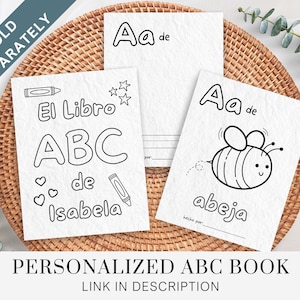 Pu&ograve; includere: Un libro dell'alfabeto stampabile in bianco e nero con il titolo "El Libro ABC" e il nome "Isabela" sulla copertina. Il libro presenta un'ape con la lettera "A" e la parola "abeja" sulla pagina.