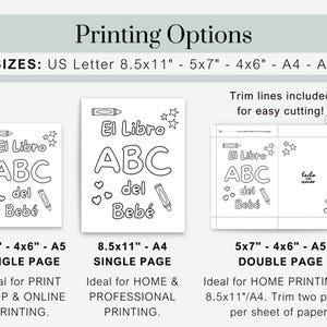 May include: Black and white printable colouring pages featuring the Spanish phrase "El Libro ABC del Bebe" (The ABC Book of the Baby) with illustrations of a book, stars, hearts, and crayons. The image shows three different page layouts: single page, single page, and double page. The text also indicates the sizes of the pages: 8.5x11 inches, 5x7 inches, and 4x6 inches.