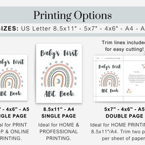 May include: Printable Baby's First ABC Book with a rainbow and stars design. Choose from single page 5x7" or 4x6" or double page 5x7" or 4x6" sizes.  Also available in 8.5x11" or A4 size.