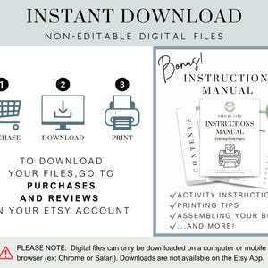May include: A digital download graphic with instructions on how to purchase, download, and print a coloring book. The graphic includes a shopping cart, a computer screen with a download arrow, and a printer. The graphic also includes a bonus step-by-step instructions manual with 49 pages.