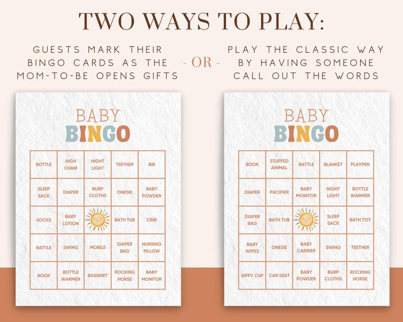May include: Two printable baby bingo cards with a light blue and orange colour scheme. The cards feature a sun graphic and the words "Baby Bingo" in a retro font. The cards have a grid of 25 squares with baby-related words in each square.