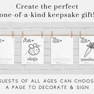 May include: Four blank pages with lines for writing, each featuring a letter of the alphabet, a Spanish word, and an illustration. The letters are Aa and Zz. The words are abeja (bee) and zanahoria (carrot). The illustrations are a bee and a carrot. The pages are designed for guests to decorate and sign.