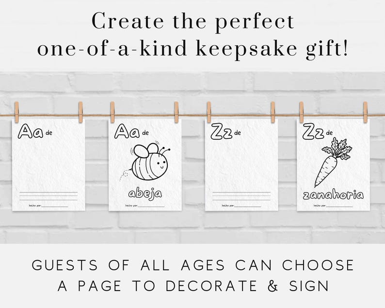 May include: Four blank pages with lines for writing, each featuring a letter of the alphabet, a Spanish word, and an illustration. The letters are Aa and Zz. The words are abeja (bee) and zanahoria (carrot). The illustrations are a bee and a carrot. The pages are designed for guests to decorate and sign.