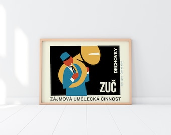 May include: A vintage poster with a black background featuring a cartoon illustration of a person playing a tuba. The poster is titled "ZUC" and "DECHOVKY" in red and white text. The text "ZÁJMOVÁ UMĚLECKÁ ČINNOST" is at the bottom of the poster.