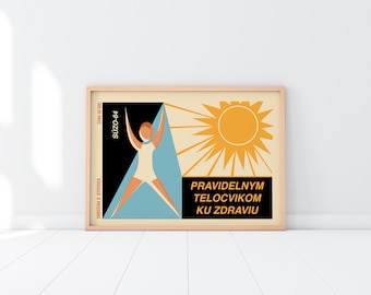 May include: A vintage-style poster with a yellow sun and a person in a blue swimsuit jumping in front of a blue and yellow triangle. The text on the poster reads "Pravidelnym Telocvikom Ku Zdraviu".