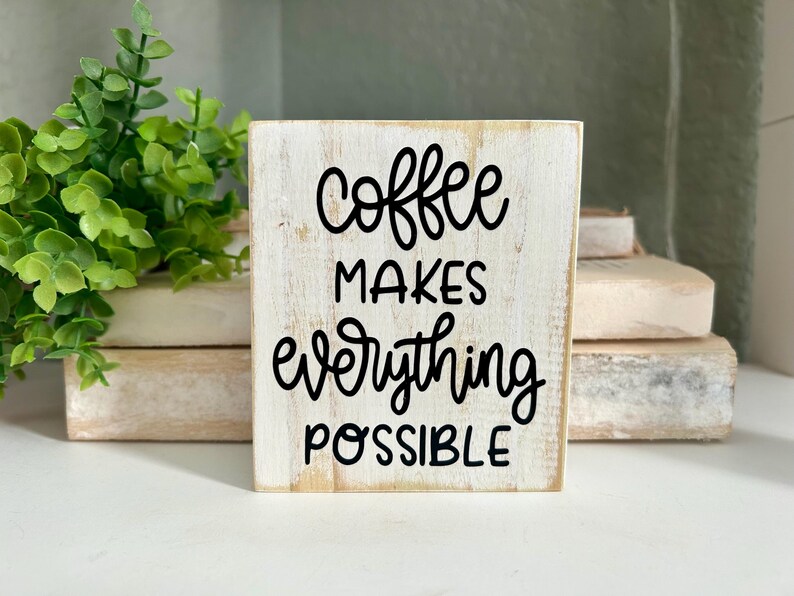 Funny Coffee Block, Coffee Shelf Sitter Sign, Coffee Bar Decor, Coffee ...