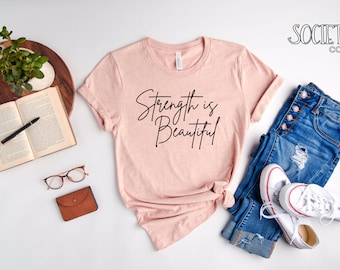 Styrka är vackert-tröja | Stark t-shirt | Motiverande t-shirt | Inspirerande citat | Stark kvinna | Empowerment | Träning|Fitness|Lyft