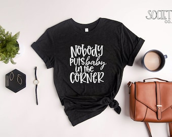 誰もベイビーをコーナーに置かない シャツ | ダーティ・ダンシング Tシャツ | 80年代映画の名言 Tシャツ | ジェニファー・グレイ | パトリック・スウェイジ | タイム・オブ・マイ・ライフ