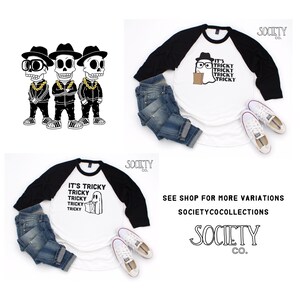 May include: Two black and white illustrations of skeletons wearing hats and sunglasses. One illustration is of three skeletons, and the other is of a single skeleton holding a bag. The text "It's Tricky" is repeated five times on each illustration. The text "Society Co." appears in the top right corner of the image.