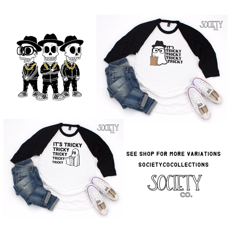 May include: Two black and white illustrations of skeletons wearing hats and sunglasses. One illustration is of three skeletons, and the other is of a single skeleton holding a bag. The text "It's Tricky" is repeated five times on each illustration. The text "Society Co." appears in the top right corner of the image.
