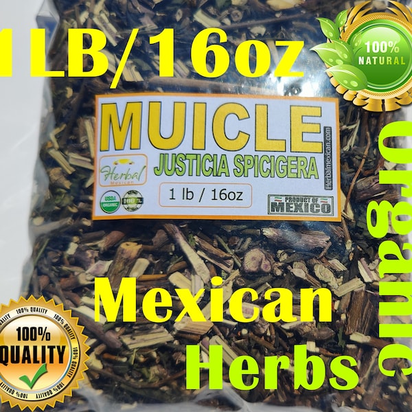 Muicle 16oz, organic muicle, Mexican Honeysuckle, Muicle hierba/Tea, muitle 1lb, hierba muicle/muitle !!!