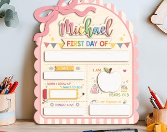 Personalized First Day Of School Sign, Back to School Sign, Kindergarten 1st Day of School Sign, First And Last Day Of School Board