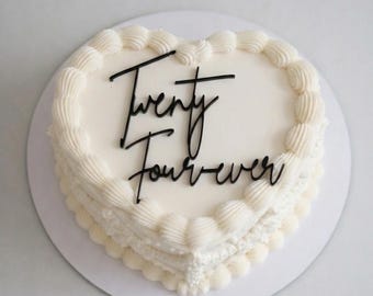 Twenty Four-ever Acrylic Cake Charm, Twenty four Cake topper