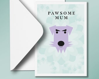 Mother's Day Card | Mom's Day Card | TEDDY 'Pawsome' Dog design | A6 | Stylish