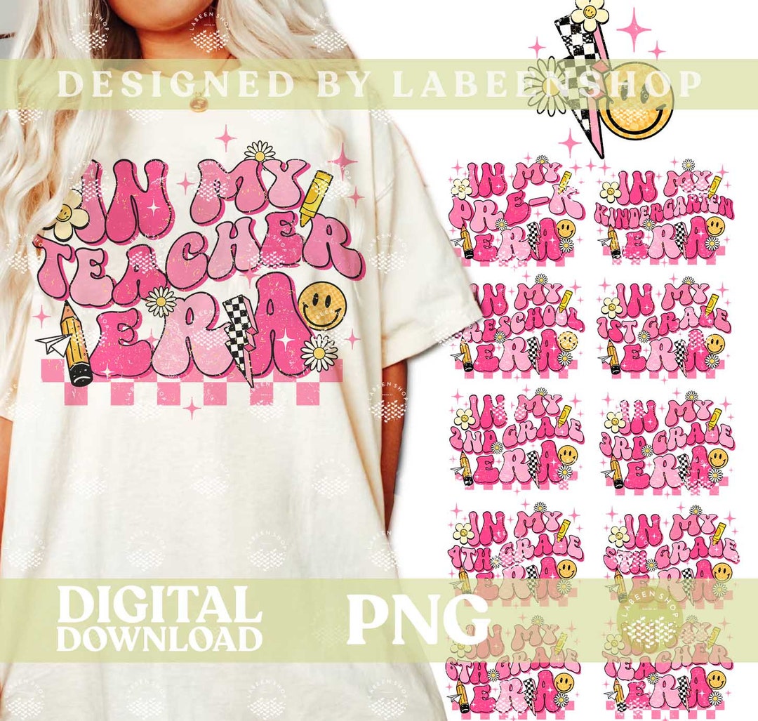 In My Teacher Era Png, Back to School Bundle Png, Kindergarten, 1st
