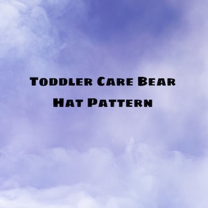 Toddler Care Bear Inspired Hat Pattern