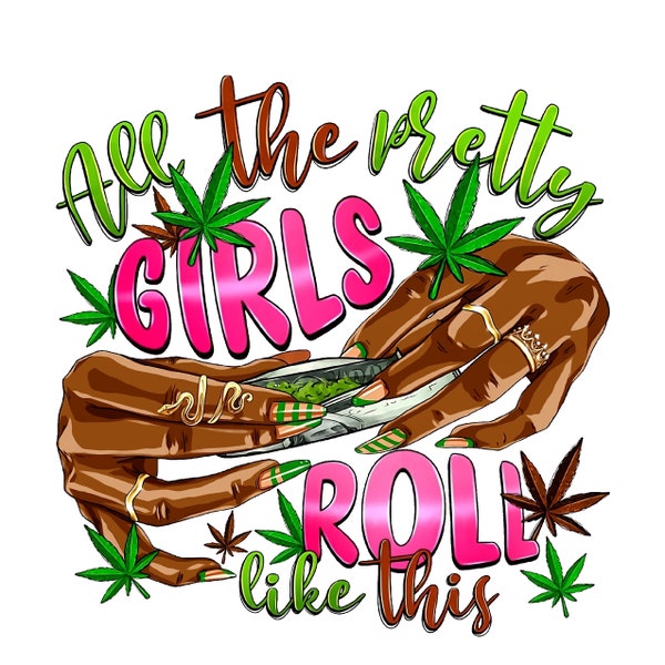 All the pretty girls roll like this PNG