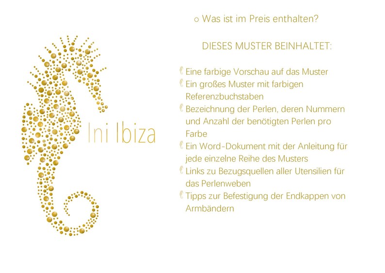 May include: A gold seahorse silhouette made of small circles, with the text "Ini Ibiza" below. The text "DIESES MUSTER BEINHALTET:" is at the top of the image, followed by a list of items included in the pattern.