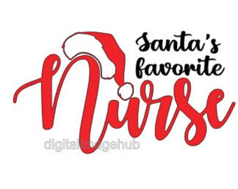 santa's favorite nurse svg, santa's favorite nurse png, nurse svg, nurse png, Christmas nurse svg, Christmas svg Christmas png