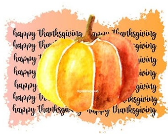 Thanksgiving png, Thanksgiving designs, Thanksgiving sublimation, Happy Thanksgiving png, fall png, fall sublimation designs